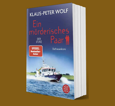 Ein mörderisches Paar - Der Sturz - Klaus-Peter Wolf - SOFORT LIEFERBAR