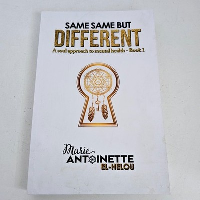 Same Same but Different Marie Antoinette El-Helou Paperback Mental Health