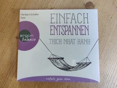 Einfach Entspannen - Hörbuch   Thich Nhat Hanh | Meditation Achtsamkeit NEU OVP