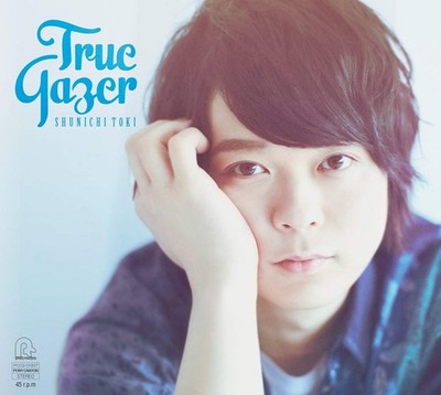 Shunichi Toki True Gazer Limited> (CD)