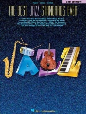 The Best Jazz Standards Ever 3rd Edition | 77 Timeless Jazz Hits for Piano V...