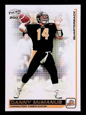 Danny McManus 2003 Pacific CFL #44 Hamilton Tiger-Cats