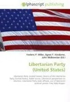Frederic P. Miller (U. A.) | Libertarian Party (United States) | Taschenbuch