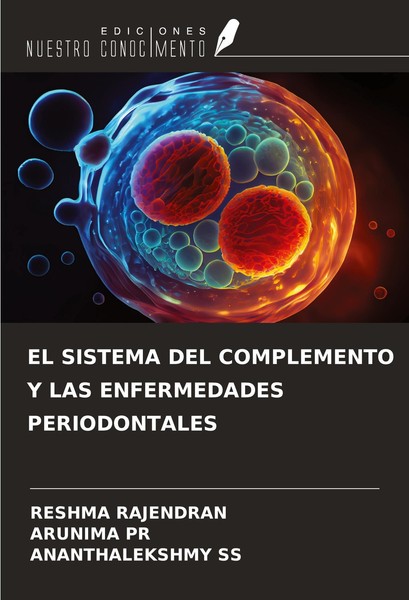 EL Sistema DEL Complemento Y LAS Enfermedades Periodontales Reshma Rajendran-image
