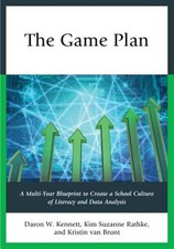 Game Plan : A Multi-Year Blueprint to Create ...
