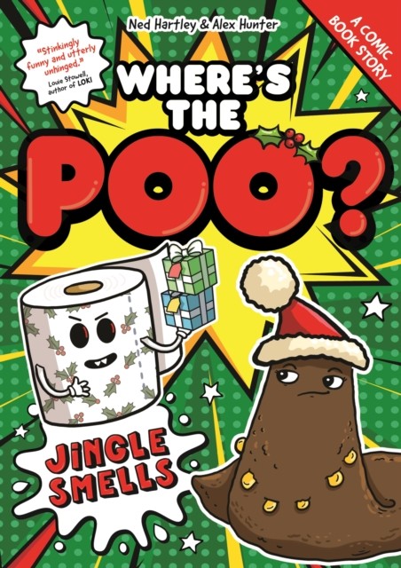 Jingle Smells: Book 2 (Where's the Poo? - A Comic Book Story) - Image 4