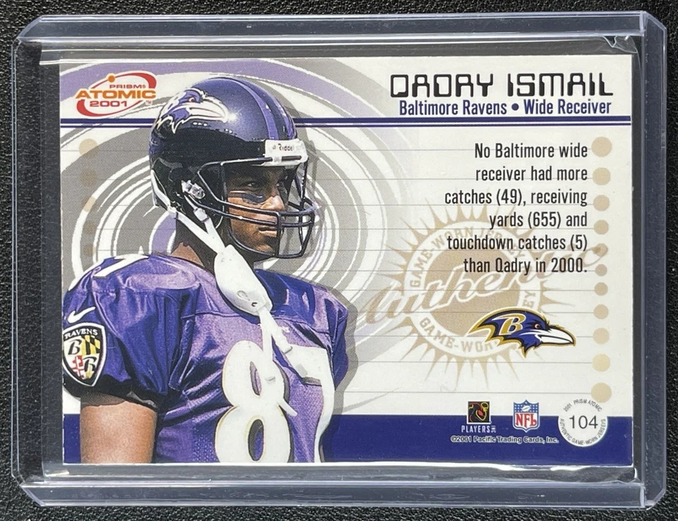 QADRY ISMAIL 2001 PACIFIC PRISM ATOMIC #104 GAME-WORN JERSEY PATCH RAVENS - Image 2 of 2