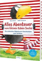 Der Kleine Rabe Socke: Alles Abenteuer Vom Kleinen Raben Socke | Moost, Nele