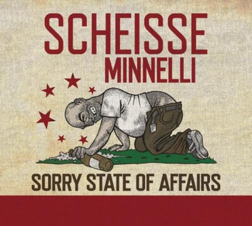 Альбом Scheisse Minnelli Sorry State of Affairs (CD)