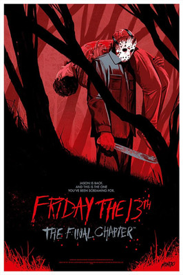 NEW Mondo FRIDAY THE 13th FINAL CHAPTER: 239/250 Original Print Poster