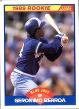 1989 Score Geronimo Berroa #632 RC Rookie Toronto Blue Jays MLB Baseball Card.... rookie card picture
