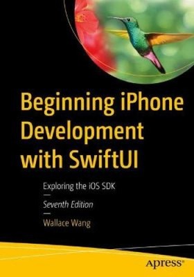 iPhone-Entwicklung mit Swiftui beginnen: Das iOS SDK erkunden [Taschenbuch]