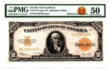 Fr. 1173 $10 1922 Gold Certificate PMG About Uncirculated 50