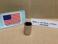 10mm Socket 1/4  Drive 6 Point USA Made   New Old Stock