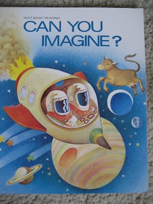 Holt Basic Reading Level 6 CAN YOU IMAGINE ? Paperback FIRST GRADE READING LEVEL