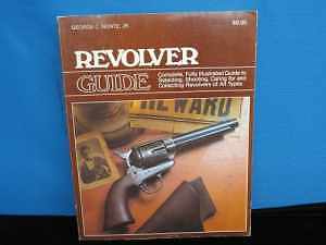Revolver Guide - Paperback, by Nonte George C. - Good