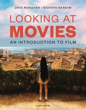 Looking at Movies | Dave Monahan, Richard Barsam | englisch
