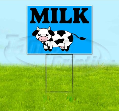 MILK 18x24 Yard Sign WITH STAKE Corrugated Bandit USA BUSINESS DAIRY