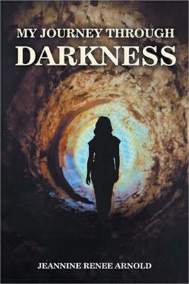My Journey Through Darkness (Paperback or Softback)