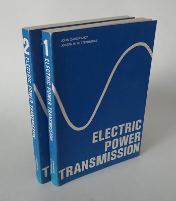 Electric power transmission: the power system in the steady state, 2 VOLUME SET