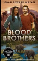 Sebati Edward Mafate | Blood Brothers | Taschenbuch | Englisch (2022)