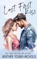 Heather Young-Nichols | Last First Kiss | Taschenbuch | Englisch (2021)