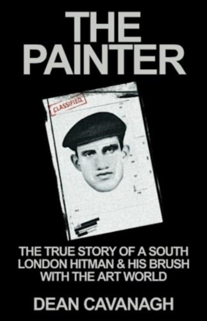 The Painter by Dean Cavanagh (Paperback Book)