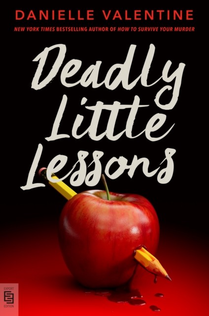Deadly Little Lessons by Danielle Valentine - 9798217242702 - Image 3