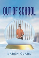Out Of School | Karen Clark | Taschenbuch | Kartoniert / Broschiert | Englisch