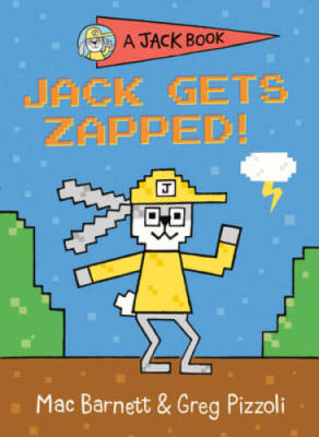 Jack Gets Zapped (A Jack Book) - Hardcover By Barnett, Mac - GOOD