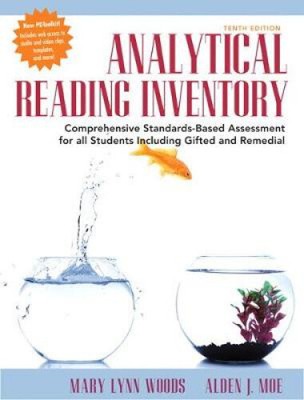Analytical Reading Inventory: Comprehensive Standards-Based Assessment for All