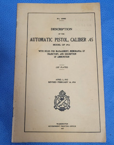 Gov't Printing Office 1917 Manual: Automatic Pistol .45 Model 1911 No. 1866