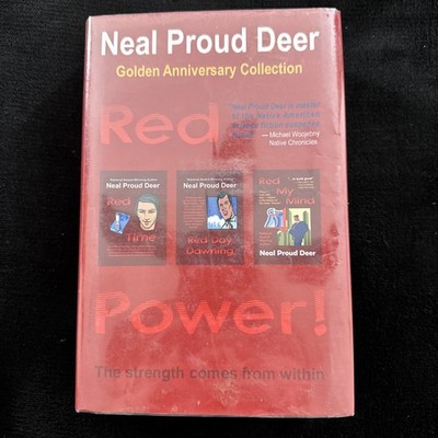 Neal Proud Deer RED POWER! Time Day Dawning My Mind GOLDEN ANNIVERSARY HC/DJ