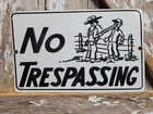 VINTAGE NO TRESPASSING PORCELAIN SIGN OLD FARM RANCH PRIVATE PROPERTY AMERICANA