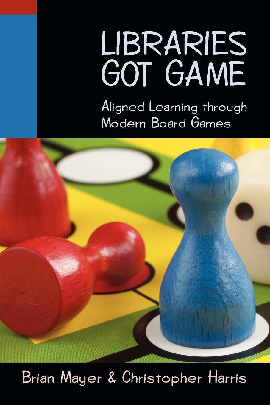 Thumbnail - Libraries Got Game Aligned Learning Through Modern Board Games Brian