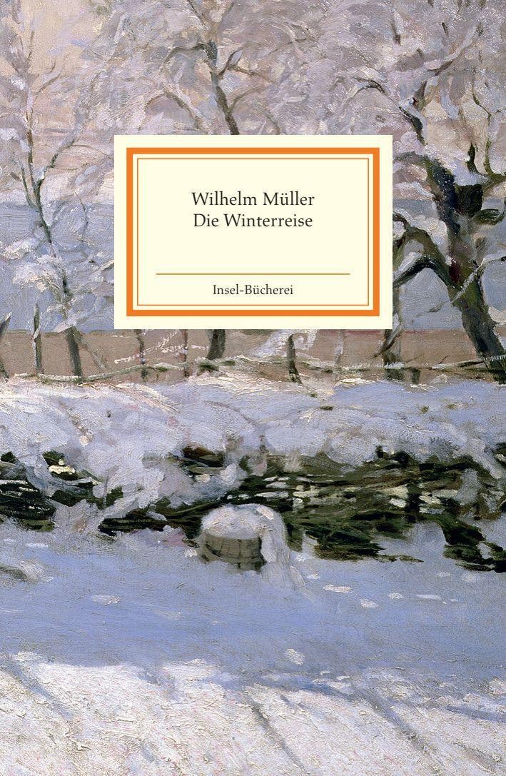 Die Winterreise Wilhelm Müller - Bild 2