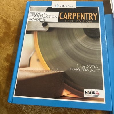 Residential Construction Academy : Carpentry, Hardcover 5e Hardback