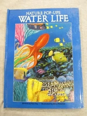 WATER LIFE (NATURE POP-UPS) By Ken Hoy - Hardcover *Excellent Condition*
