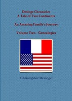 Christopher Desloge | Desloge Chronicles - A Tale Of Two Continents - An...