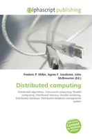 Frederic P. Miller (U. A.) | Distributed Computing | Taschenbuch | Englisch