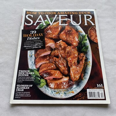 2013 December Saveur Magazine How To Cook Amazing Duck (CP154)