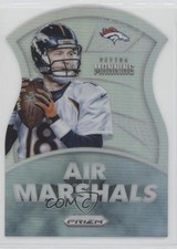2015 Panini Prizm Air Marshals Silver Prizm Peyton Manning #AM2 HOF 0g65