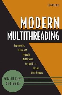 Modern Multithreading   Implementing, Testing and Debugging Multithreaded Java  