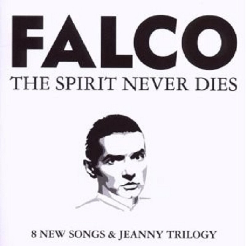 FALCO - THE SPIRIT NEVER DIES CD POP 12 TRACKS NEW! 5051865702023