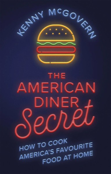 Kenny Mcgovern | The American Diner Secret | Taschenbuch | Englisch (2019)-image