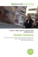 Frederic P. Miller (U. A.) | QuéBec Solidaire | Taschenbuch | FranzöSisch (2026)