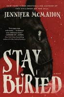 Jennifer Mcmahon | Stay Buried | Buch | Englisch (2026) | A Novel