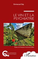 Emmanuel Stip | Le Vin Et La Psychiatrie | Taschenbuch | FranzöSisch (2026)