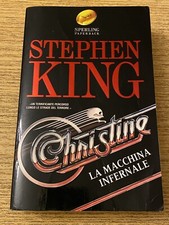 Stephen King -Christine La macchina infernale - 10° Edizione 2006