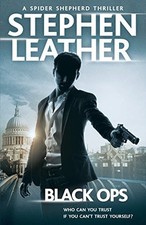 Black Ops: The 12th Spider Shepherd Thriller,Stephen Leather